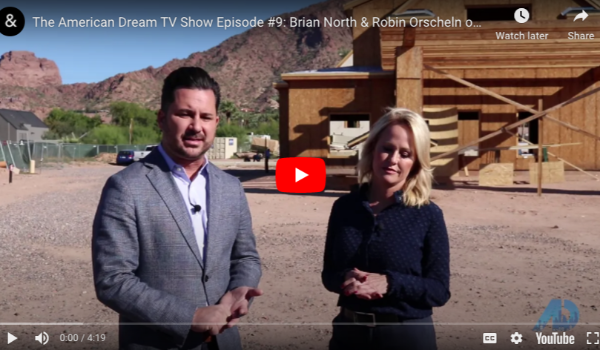 The American Dream TV Show Episode #9 | Robin Orscheln RO Luxury Group